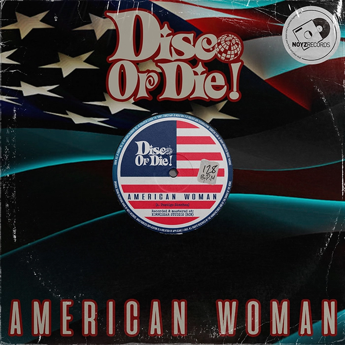 Disco Or Die! - American Woman