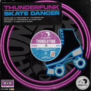 Thunderfunk - Skate Dancer