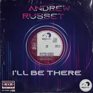 Andrew Russet - I'll Be There