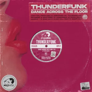 Thunderfunk - Dance Across The Floor
