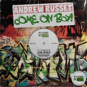 Andrew Russet - Come On Boy!