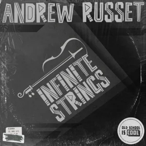 Andrew Russet - Infinite Strings