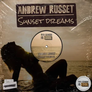 Andrew Russet - Sunset Dreams