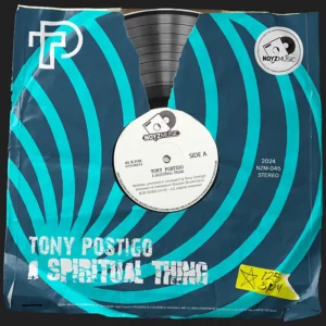 Tony Postigo - A Spiritual Thing