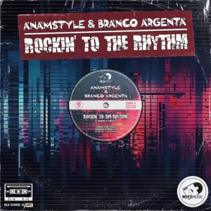 AnAmStyle & Branco Argenta - Rockin' To The Rhythm