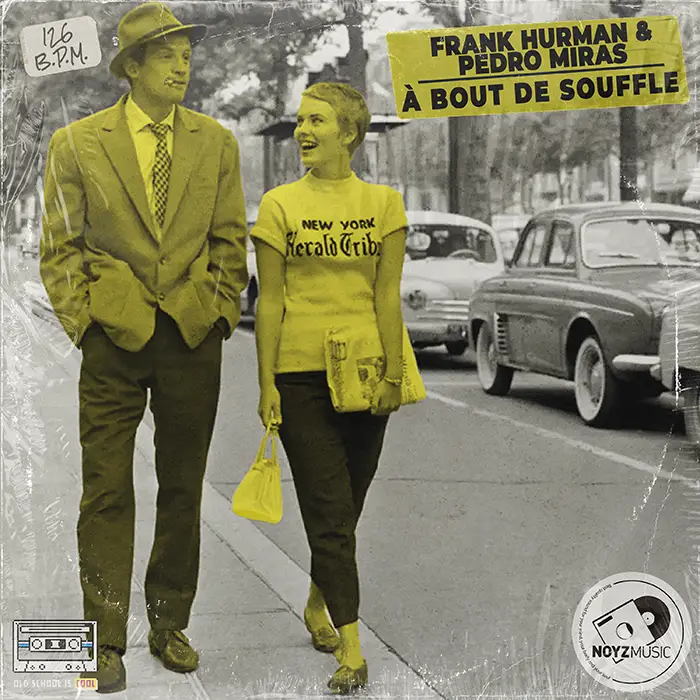 Frank Hurman & Pedro Miras - À Bout De Souffle