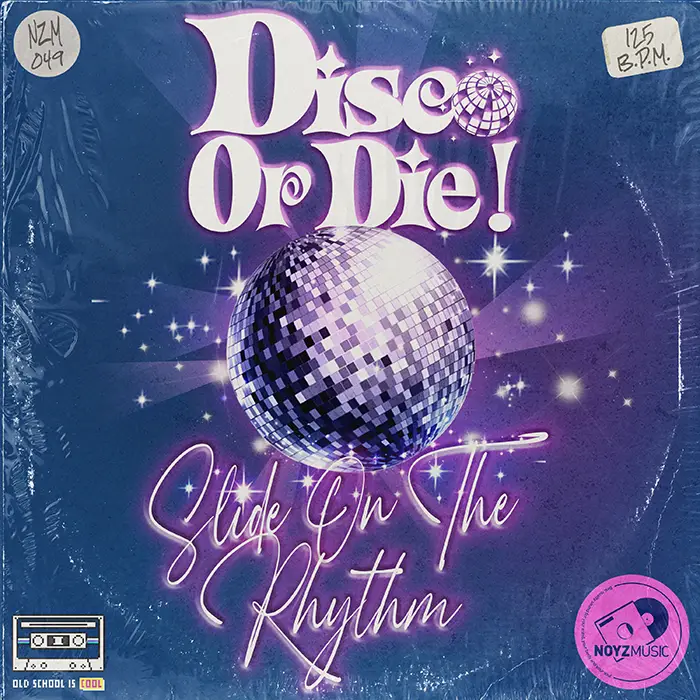 Disco Or Die! - Slide On The Rhythm