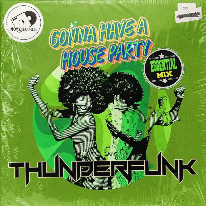 Thunderfunk - Gonna Have A House Party (Essential Remix)