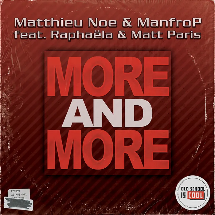 Matthieu Noe & ManfroP feat. Raphaëla & Matt Paris - More and More