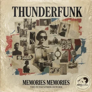 Thunderfunk - Memories Memories